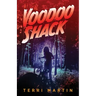 Voodoo Shack: A Michigan Mystery