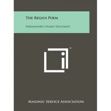 The Regius Poem: Freemasonry's Oldest Document