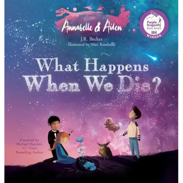 Annabelle & Aiden: What Happens When We Die?