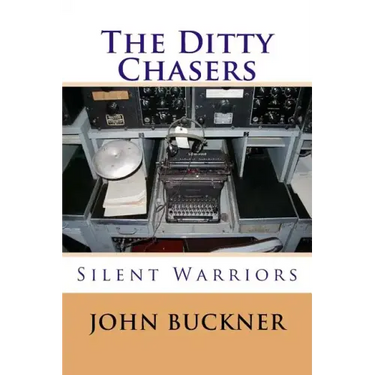 The Ditty Chasers: Communications Intelligence during WWII