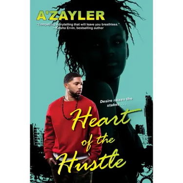 Heart of the Hustle