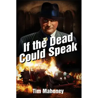 If the Dead Could Speak
