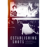 Establishing Shots: An Oral History of the Winnipeg Film Group