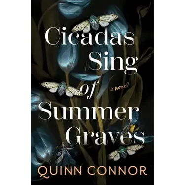 Cicadas Sing of Summer Graves