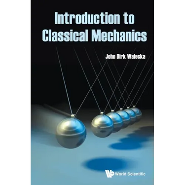 Introduction to Classical Mechanics