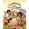Curlilocks and the Sleepy Giant