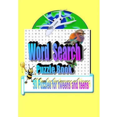 Word Search Puzzle Book: 50 Puzzles for Tweens and Teens