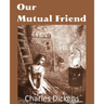 Our Mutual Friend