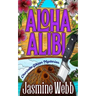 Aloha Alibi