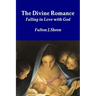 The Divine Romance