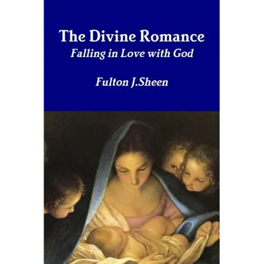 The Divine Romance