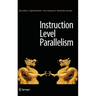 Instruction Level Parallelism