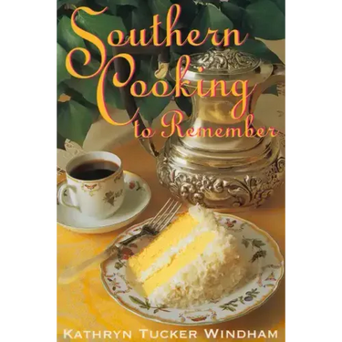 Southern Cooking to Remember