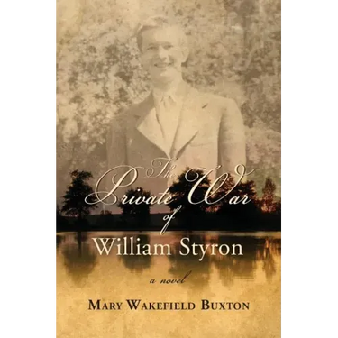 The Private War of William Styron