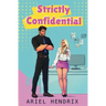 Strictly Confidential