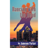 Dancing with the Dead (hardback)