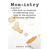 Momistry