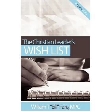 The Christian Leader's Wish List