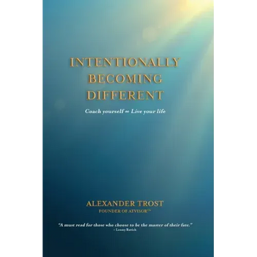 Intentionally Becoming Different: Coach yourself ∞ Live your life
