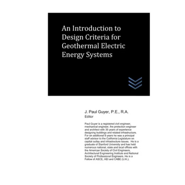 An Introduction to Design Criteria for Geothermal Electric Energy Systems