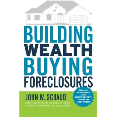 Building Wealth Buying Foreclosures