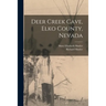 Deer Creek Cave, Elko County, Nevada