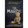 The Magpie: The Gripping Thriller everyone Is Talking About
