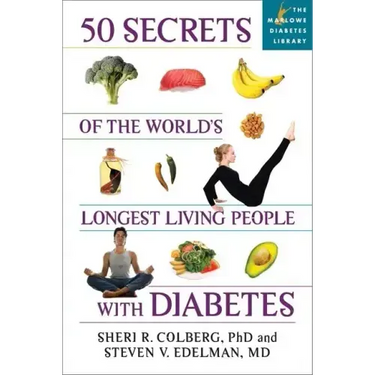 50 Secrets of the Longest Living People with Diabetes
