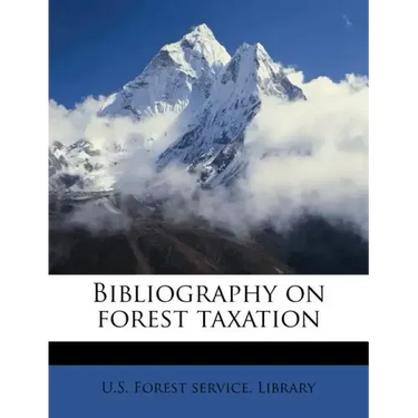 Bibliography on Forest Taxation
