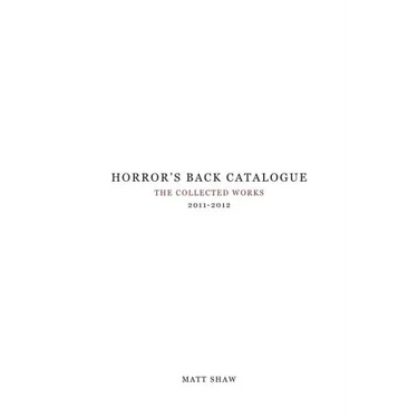 Horror's Back Catalogue: 2011-2012