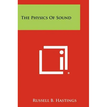 The Physics Of Sound