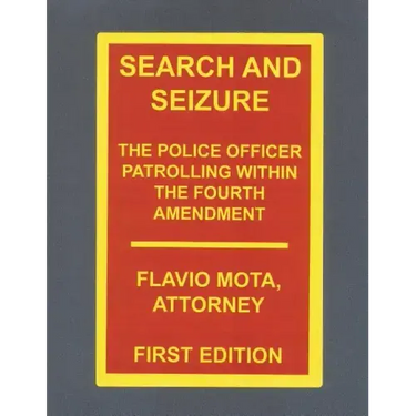Search and Seizure, the Police Officer Patrolling within the Fourth Amendment