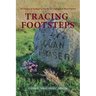 Tracing Footsteps: The Frasers of Scotland to Frazers of Virginia and West Virginia