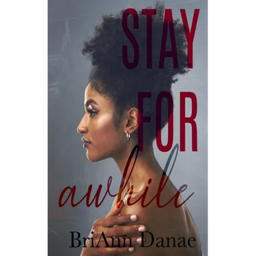 Stay For Awhile