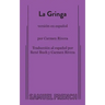 La Gringa (Spanish Version)