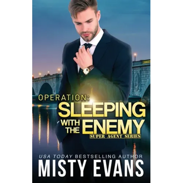 Operation Sleeping With the Enemy