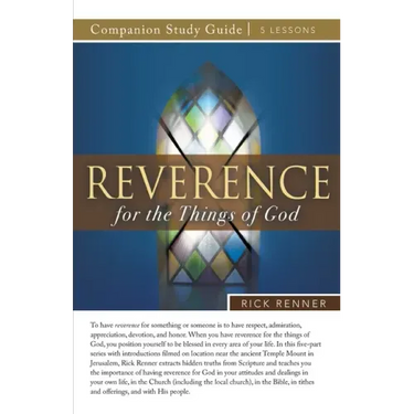 Reverence for the Things of God Study Guide