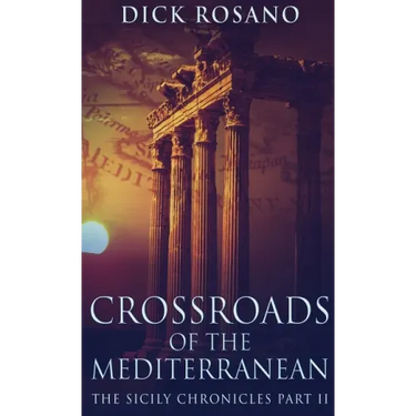 Crossroads Of The Mediterranean