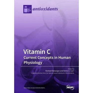 Vitamin C: Current Concepts in Human Physiology