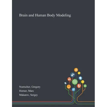 Brain and Human Body Modeling