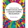 Understanding Quantitative Data in Educational Research
