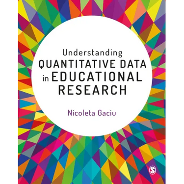 Understanding Quantitative Data in Educational Research