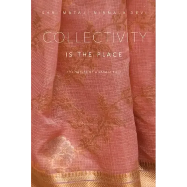 Collectivity is the Place