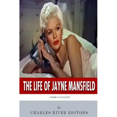 American Legends: The Life of Jayne Mansfield
