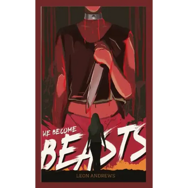 We Become Beasts