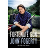 Fortunate Son: My Life, My Music