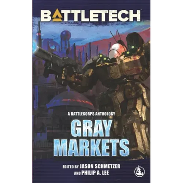 BattleTech: Gray Markets