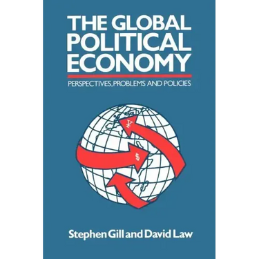 Global Political Economy: Perspectives, Problems, and Policies