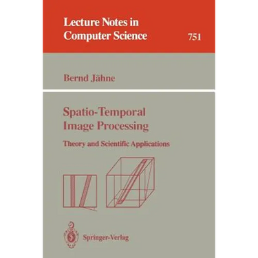 Spatio-Temporal Image Processing: Theory and Scientific Applications