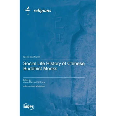 Social Life History of Chinese Buddhist Monks